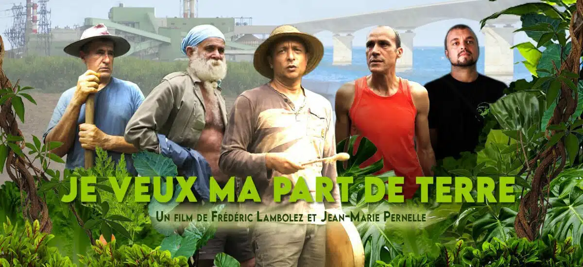 Je veux ma part de terre, bruno rivière, jean-marie pernelle, frédéric lambolez